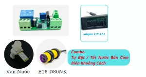 Combo Tự Động Bật / Tắt Nước Bằng Cảm Biến Khoảng Cách ( Mạch Rửa Tay Tự Động )